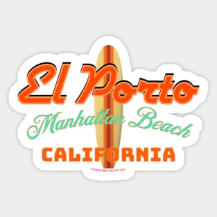 El Porto Manhattan Beach: California Surf Breaks Sticker